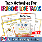 Dragons Love Tacos Activity | All About Tacos!