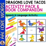 Dragons Love Tacos Activity Pack for Speech and Language, 