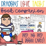 Dragons Love Tacos Book Companion