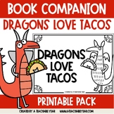 Dragons Love Tacos Book Companion | Great for ESL & Primar