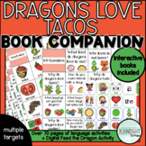 Dragons Love Tacos Book Companion + Interactive Books + Di