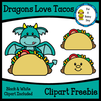 Dragons Love Tacos Clipart Freebie By For A Rainy Day Tpt