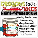 Dragons Love Tacos Digital Reading Resource for Google Cla