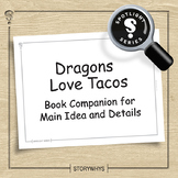 Dragons Love Tacos Main Idea and Details Activity
