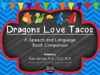 Preview of Dragons Love Tacos: Speech and Language Book Companion