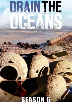 Preview of Drain the Oceans Season 6 Bundle - 6 Episode Movie Guides - National Geographic