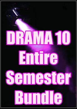 Preview of Drama 10 Entire Semester Bundle