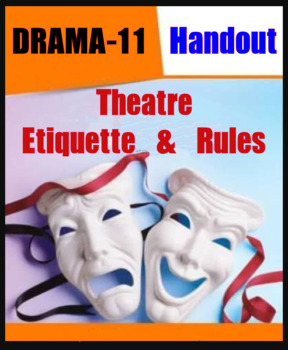 Preview of Drama 11 - Theatre Etiquette and Rules