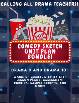 Preview of Drama 9 Comedy Sketch Unit Plan