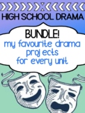 Drama BEST SELLERS bundle!  For every unit in drama class