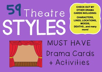 Preview of Drama Cards : THEATRE / THEATER STYLES (Drama Games + Activities)