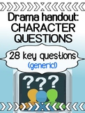 Drama Character Questions for high school