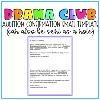 Preview of Drama Club Audition Confirmation Template | for Directors | editable