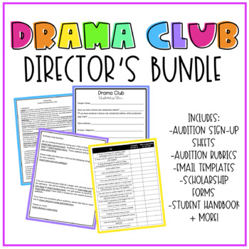 Preview of Drama Club | Director's Bundle