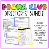 Drama Club | Director's Bundle