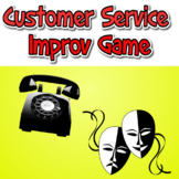 Drama Club Improv Game | Customer Service Scenario Game | 
