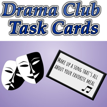 Preview of Drama Club Improv Task Cards - Theater Game, Acting Exercise, Activity
