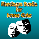 Drama Club Monologue Bundle - Drama Club or Theater Activi