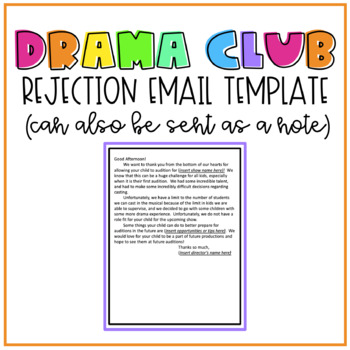 Preview of Drama Club Rejection Email Template | for Directors | editable