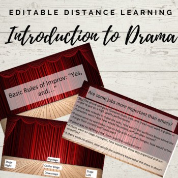 Preview of Drama Distance Learning: Introduction to Theatre and Improv (Editable!)