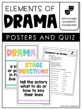 elements of drama vocabulary posters and assessment by lone star