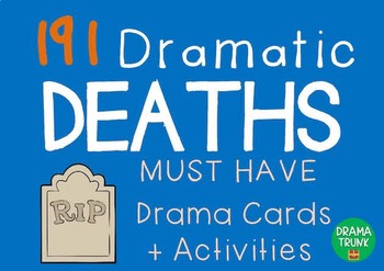 Preview of Drama Cards : DRAMATIC DEATHS (Drama Games + Activities)