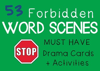 Preview of Drama / English Cards : FORBIDDEN WORD SCENES (Drama Games + Activities)