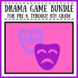 Drama Game Bundle for Pre-K to 8th Grade | Theatre Class