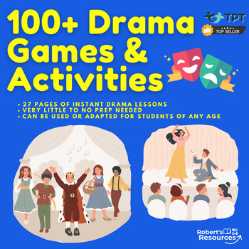 Preview of 100+ Drama Games & Activities