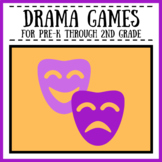 Drama Games for Pre-K through 2nd Grade | Theatre Class