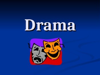 Preview of Drama, History of Drama,Origins of Drama (Greek, Roman, Renaissance)