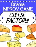 FREE No prep improv lesson for high school -  CHEESE FACTO