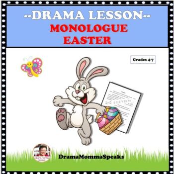 Preview of Emergency Substitute Drama Lesson Easter Holiday| Creative Writing| Monologue
