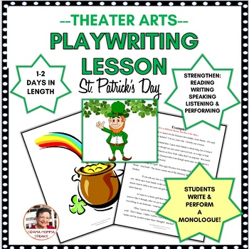 Preview of Drama Lesson|  St. Patricks Day| Creative Writing| Playwriting Monologue