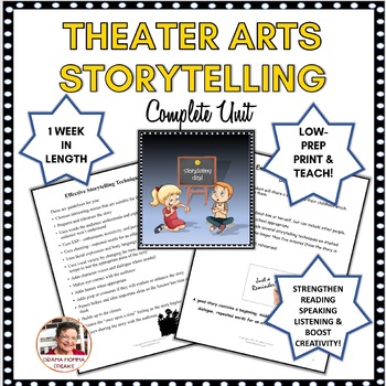 Preview of Storytelling Unit One Week! Theater Arts