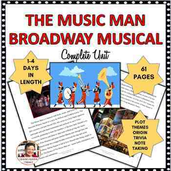 Preview of Broadway Musical Unit And Study Guide For The Music Man