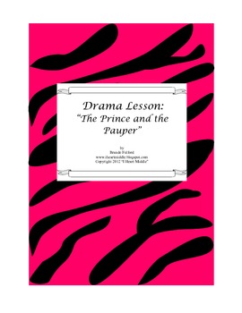 Preview of Drama Lesson: The Prince and the Pauper