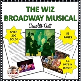 Theater Arts Lesson and Study Guide| The Wiz Broadway Musical Study Guide