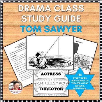 Preview of Drama Unit Tom Sawyer Study Guide  Vocabulary Word Wall Mark Twain