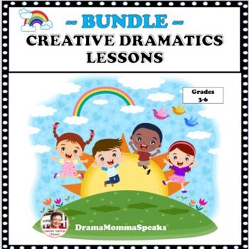 Preview of Drama Lessons for Grades 4 to 6 Creative Dramatics Tableau Chanting