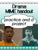 Drama MIME PROJECT for high school and middle school