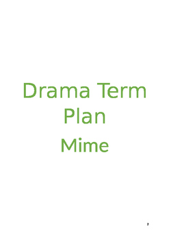 Preview of Drama Mime 12 WEEK TERM PLAN for 3 age groups