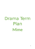 Drama Mime 12 WEEK TERM PLAN for 3 age groups