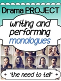 Drama Monologue Assignment for high school - Writing and P