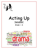 Drama, Movement & Voice Grade 1 - 6 - Transport