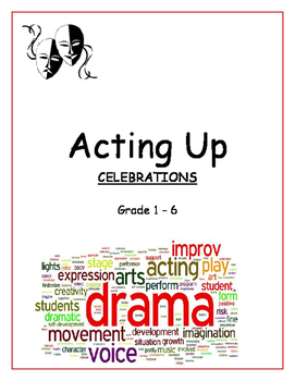 Preview of Drama, Movement & Voice Lesson for Grade 1-6 - Celebrations