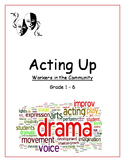 Drama, Movement, Voice program for Grade 1-6 - Community