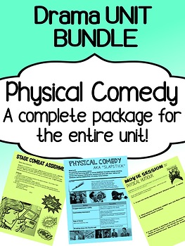 Preview of Drama - Physical Comedy Unit - Bundle - Complete Unit for Body Movement