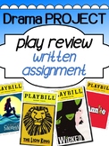 Drama Play Review Assignment - Critiquing a play