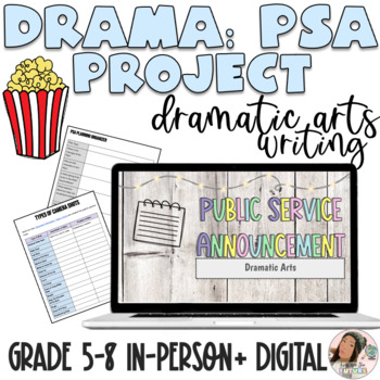 Preview of Drama Public Service Announcement (PSA) Unit Project (No Prep) Digital Resources